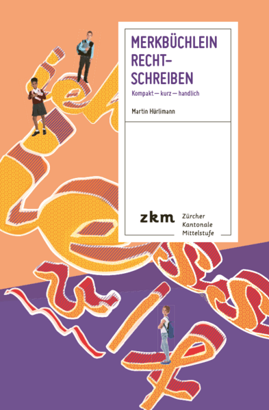 Merkbüchlein Rechtschreiben