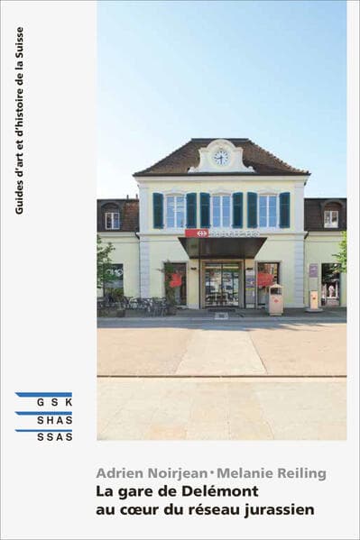 La gare de Delémont au cœur du réseau jurassien