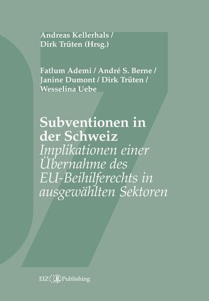 Subventionen in der Schweiz