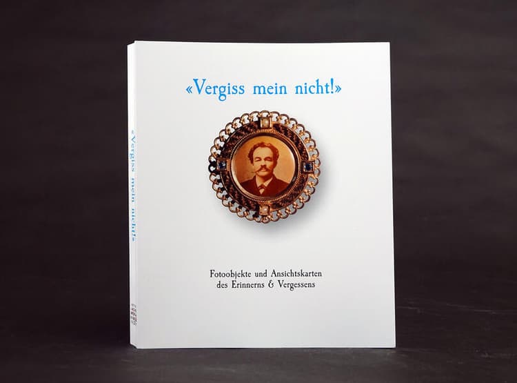 «Vergiss mein nicht!»