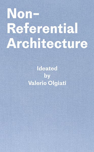 Non-referential Architecture