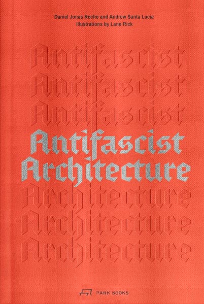 Antifascist Architecture