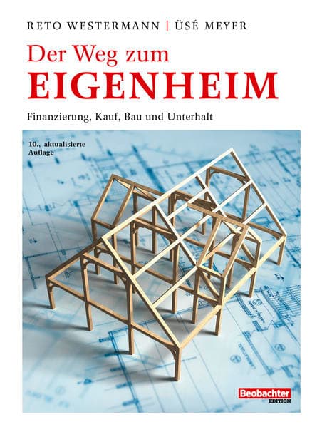 Der Weg zum Eigenheim