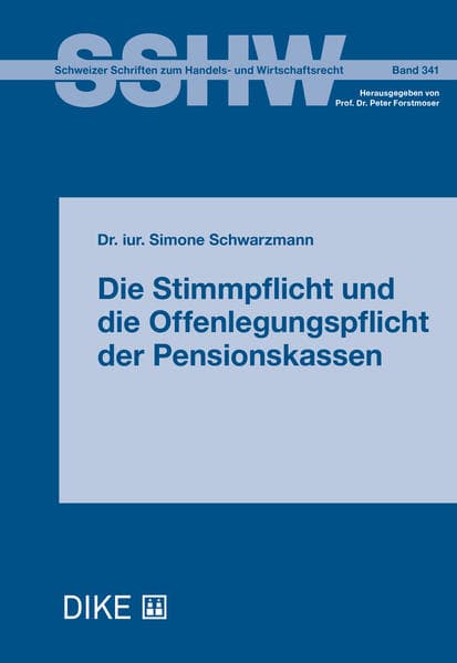 Die Stimmpflicht und die Offenlegungspflicht der Pensionskassen