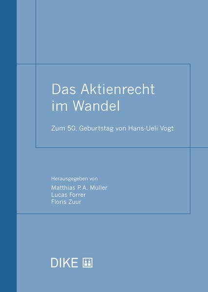 Das Aktienrecht im Wandel