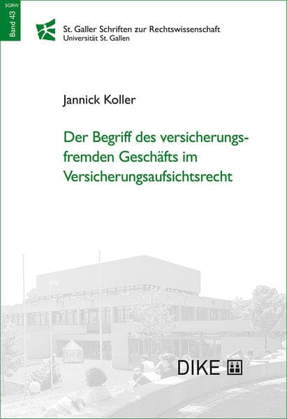 Der Begriff des versicherungsfremden Geschäfts im Versicherungsaufsichtsrecht
