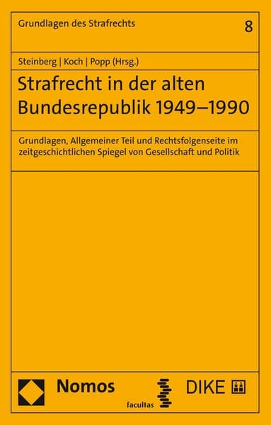 Strafrecht in der alten Bundesrepublik 1949-1990