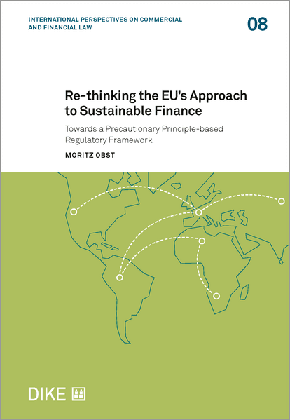 Re-Thinking the EU's Approach to Sustainable Finance