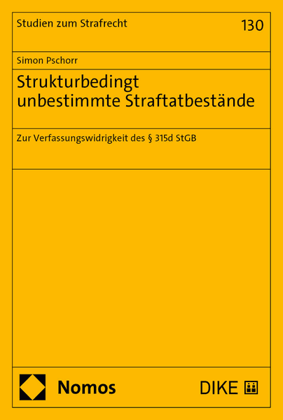 Strukturbedingt unbestimmte Straftatbestände