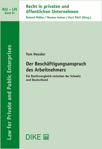 Der Beschäftigungsanspruch des Arbeitnehmers
