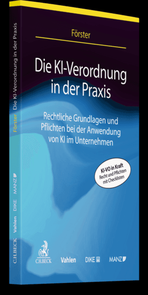 Die KI-Verordnung in der Praxis