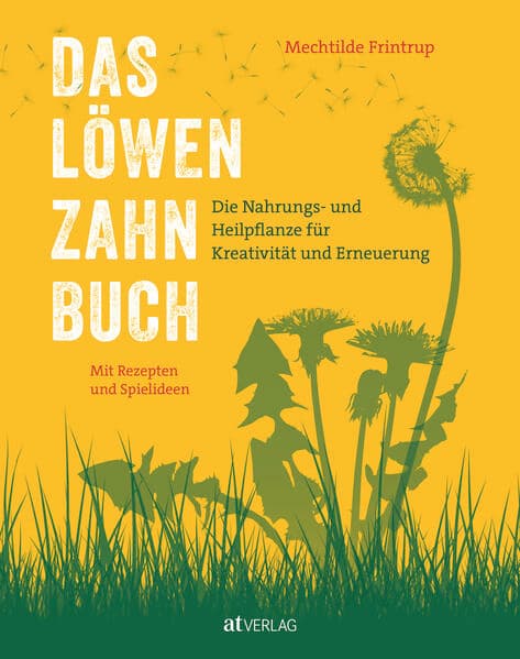 Das Löwenzahn-Buch
