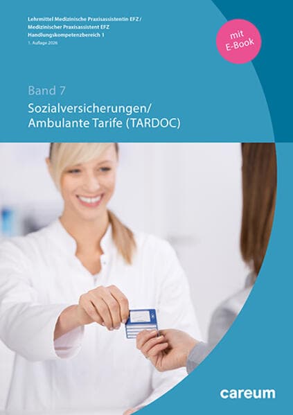 Band 7: Sozialversicherungen/Ambulante Tarife (TARDOC) (Print mit E-Book)