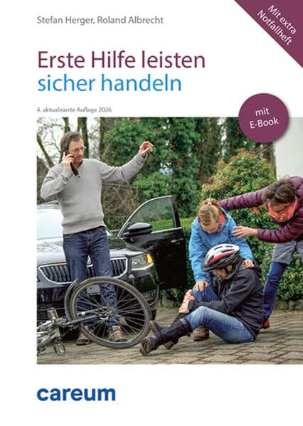 Erste Hilfe leisten - sicher handeln (Print inkl. E-Book)