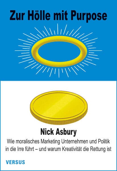 Zur Hölle mit Purpose