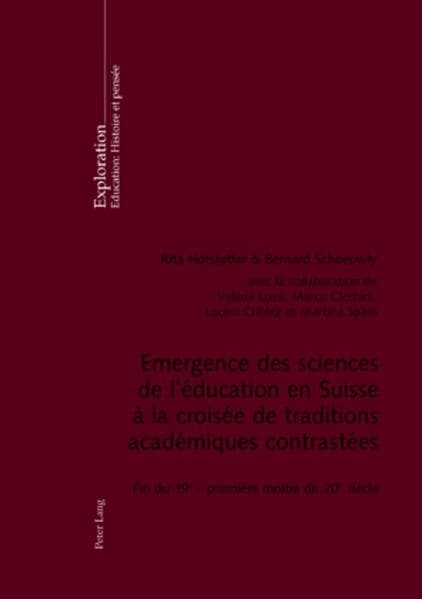 Emergence des sciences de l'éducation en Suisse à la croisée de traditions académiques contrastées