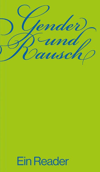 Gender und Rausch