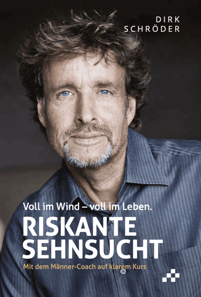 Riskante Sehnsucht