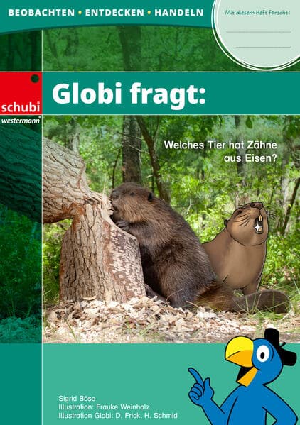 Globi fragt: Welches Tier hat Zähne aus Eisen?