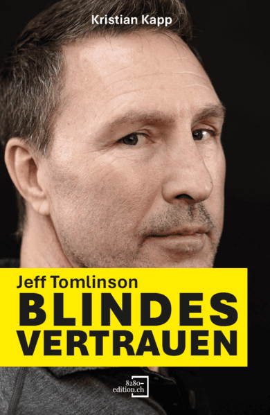 Jeff Tomlinson - Blindes Vertrauen