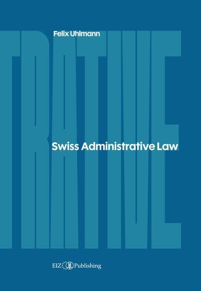 Swiss Administrative Law