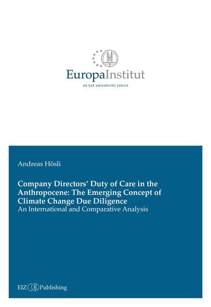 Company Directors' Duty of Care in the Anthropocene: The Emerging Concept of Climate Change Due Diligence