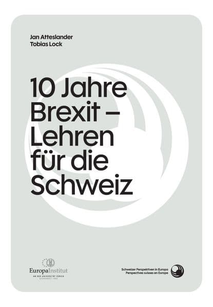 10 Jahre Brexit: Erwartungen und Realität - Lehren für die Schweiz?