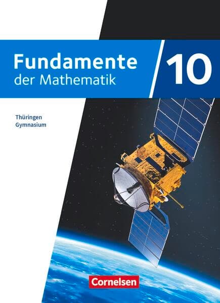 Fundamente der Mathematik - Thüringen - 10. Schuljahr