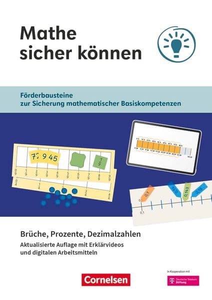 Mathe sicher können - Förderbausteine zur Sicherung mathematischer Basiskompetenzen - 5.-7. Schuljahr