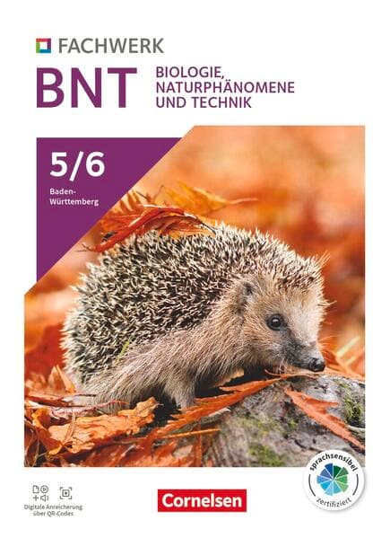 Fachwerk Naturwissenschaften - Baden-Württemberg 2025 - 5./6. Schuljahr: Biologie, Naturphänomene und Technik