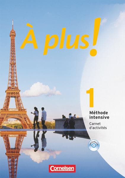 À plus ! Méthode intensive - Band 1