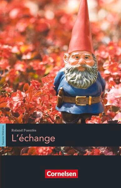 Espaces littéraires - Lektüren in französischer Sprache - B1-B1+