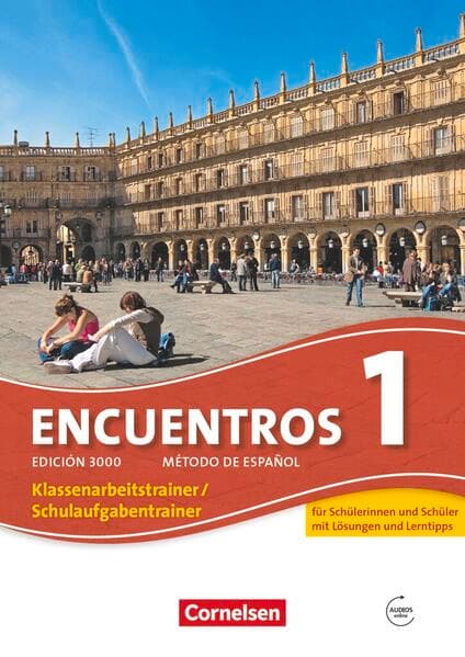 Encuentros - Método de Español - Spanisch als 3. Fremdsprache - Ausgabe 2010 - Band 1