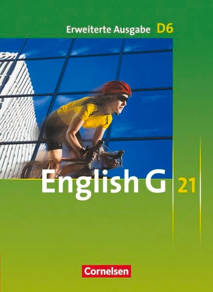 English G 21 - Erweiterte Ausgabe D - Band 6: 10. Schuljahr