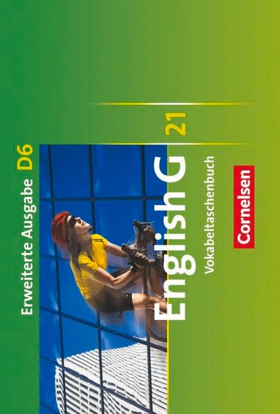 English G 21 - Erweiterte Ausgabe D - Band 6: 10. Schuljahr
