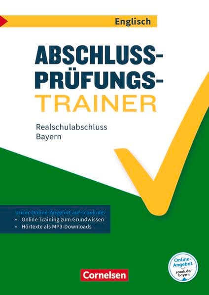 Abschlussprüfungstrainer Englisch - Bayern - 10. Jahrgangsstufe