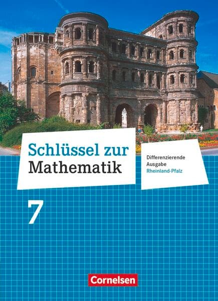 Schlüssel zur Mathematik - Differenzierende Ausgabe Rheinland-Pfalz - 7. Schuljahr