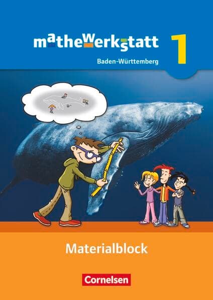 Mathewerkstatt - Mittlerer Schulabschluss Baden-Württemberg - Band 1
