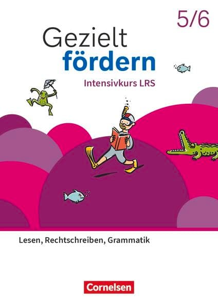 Gezielt fördern - Lern- und Übungshefte Deutsch 2025 - 5./6. Schuljahr