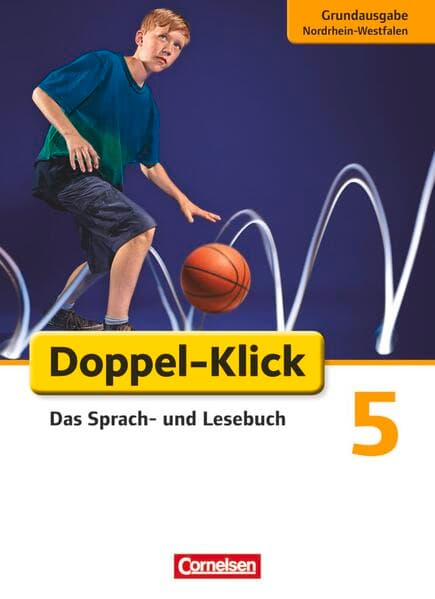 Doppel-Klick - Das Sprach- und Lesebuch - Grundausgabe Nordrhein-Westfalen - 5. Schuljahr