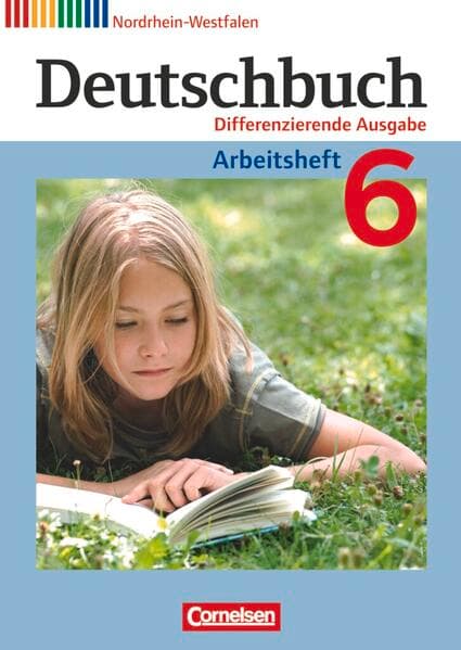 Deutschbuch - Sprach- und Lesebuch - Differenzierende Ausgabe Nordrhein-Westfalen 2011 - 6. Schuljahr