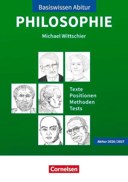 Basiswissen Abitur Philosophie - Abitur 2026/2027