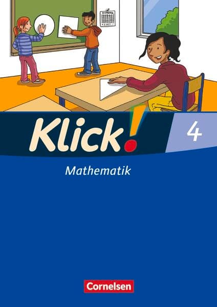 Klick! Mathematik - Unterstufe, Förderschule - Lehrwerk für Lernende mit Förderbedarf - 4. Schuljahr