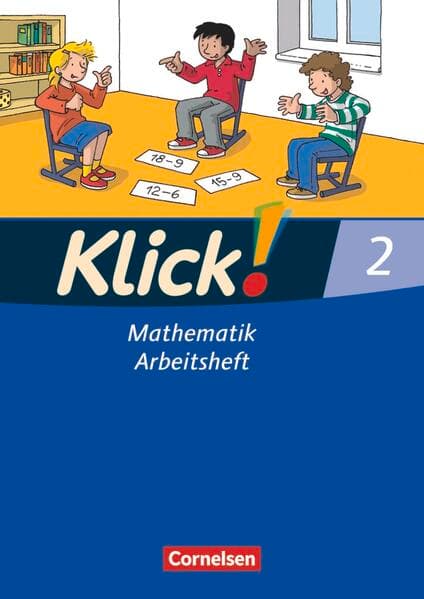 Klick! Mathematik - Unterstufe, Förderschule - Lehrwerk für Lernende mit Förderbedarf - 2. Schuljahr