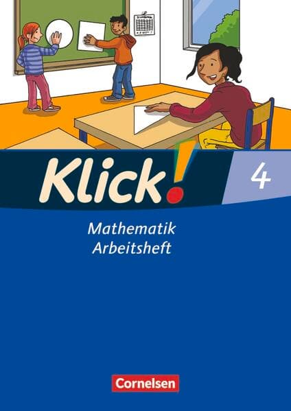 Klick! Mathematik - Unterstufe, Förderschule - Lehrwerk für Lernende mit Förderbedarf - 4. Schuljahr
