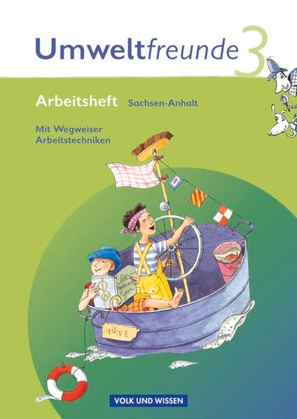 Umweltfreunde - Sachsen-Anhalt - Ausgabe 2009 - 3. Schuljahr