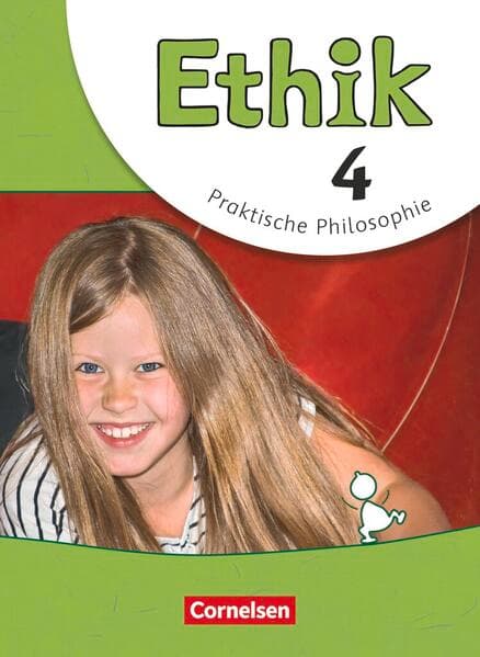 Ethik - Grundschule - Neubearbeitung - 4. Schuljahr