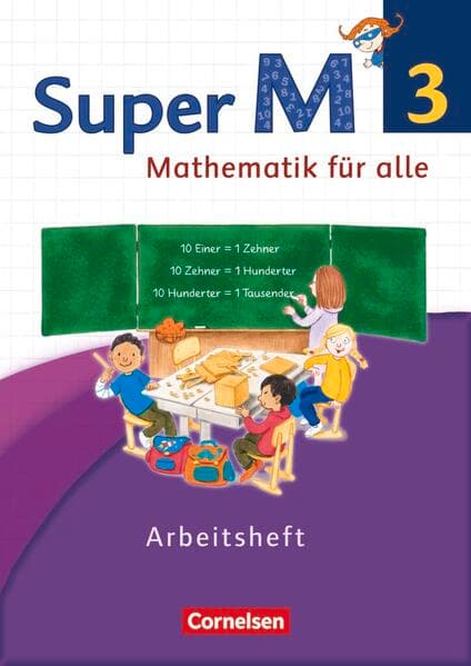 Super M - Mathematik für alle - Westliche Bundesländer - Neubearbeitung - 3. Schuljahr