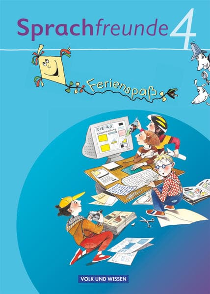 Sprachfreunde, Sprechen - Schreiben - Spielen, Ausgabe Nord/Süd - 2010 und Neubearbeitungen 2015, 4. Schuljahr, Ferienspaß mit Freunden, Ferienheft, Beilage mit farbigen Klebestickern