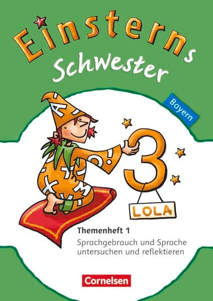 Einsterns Schwester - Sprache und Lesen - Bayern - 3. Jahrgangsstufe